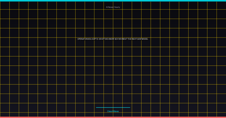 OpenAI Unveils GPT-5: What We Know So Far About the Next-Gen Model