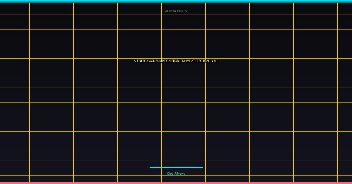 AI Energy Consumption Problem: What It Actually Means (Plain English)