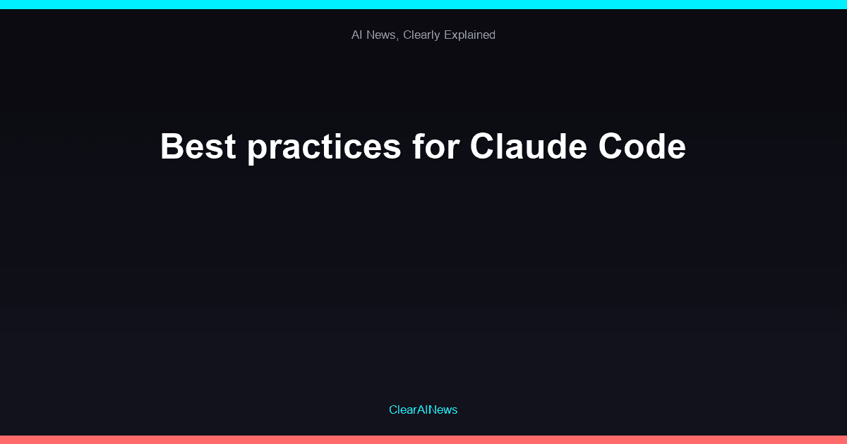 Best practices for Claude Code